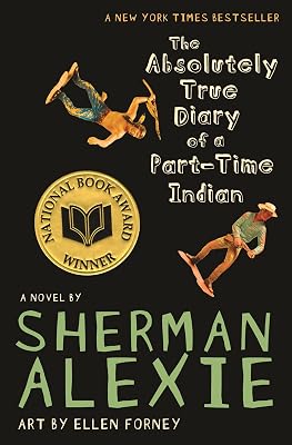 The Absolutely True Diary of a Part-Time Indian (National Book Award Winner)