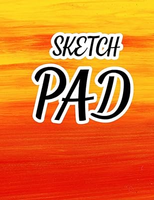 Sketch Pad: Pencil Sketch Papers for Drawing ,Doodling ,Sketching,Architect Layouts ,Fashion Design Sketch,Project Plan Sketch, Landscape Draw