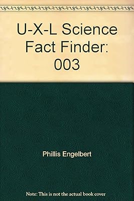 U-X-L Science Fact Finder: 003