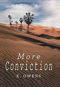 More Conviction by K Owens