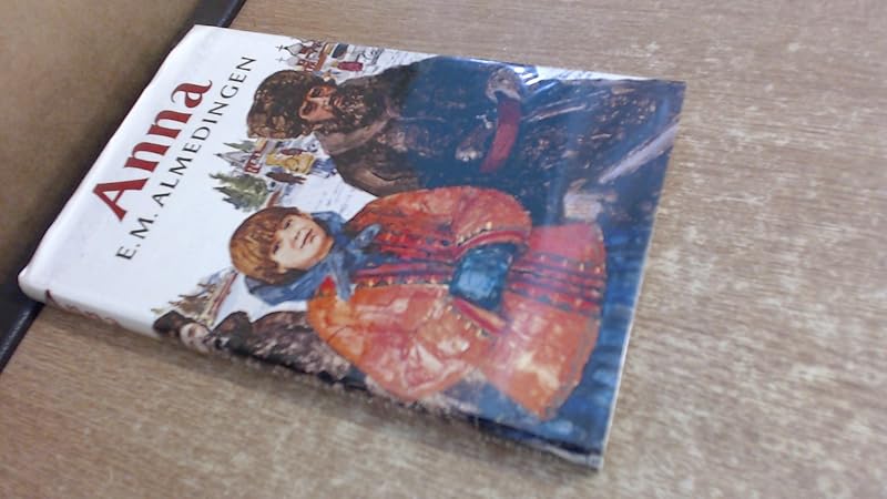 Anna by E. M Almedingen