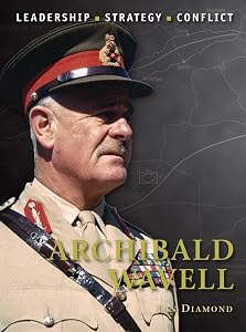 Archibald Wavell (Command Book 28)