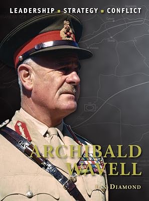 Archibald Wavell (Command Book 28)