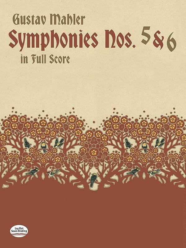 Symphonies Nos. 5 and 6 in Full Score (Dover Orchestral Music Scores) by Gustav Mahler