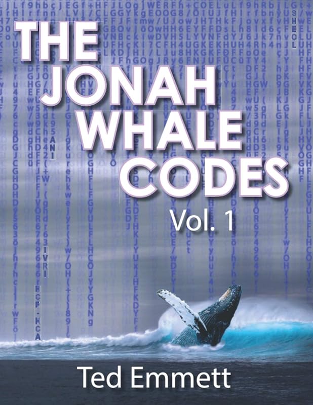 The Jonah Whale Codes - Vol 1 by Ted Emmett