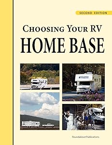 Choosing Your RV Home Base by Roundabout Publications