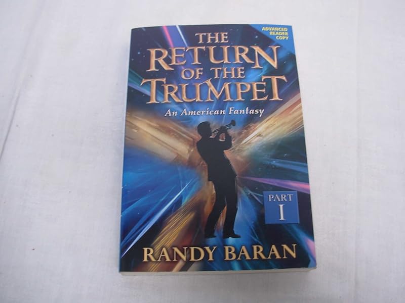 The Return of the Trumpet, Part I by Randy Baran