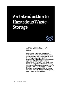 An Introduction to Hazardous Waste Storage by J. Paul Guyer