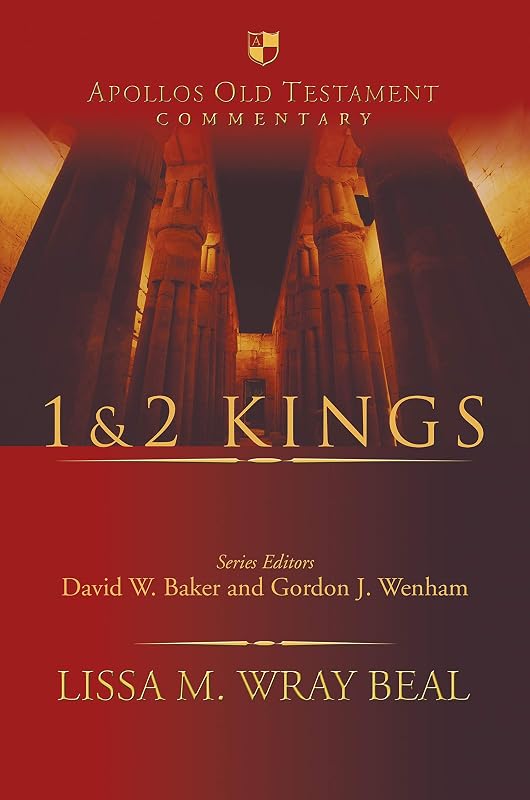 1 & 2 Kings: An Introduction And Survey (Apollos Old Testament Commentary) by Dr Lissa M Wray Beal