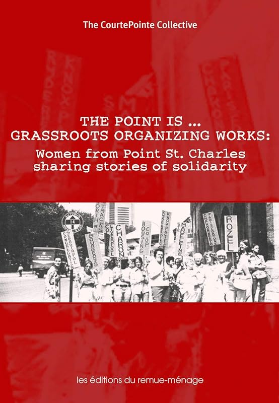 Point is... Grassroots Organizing Works by Collective