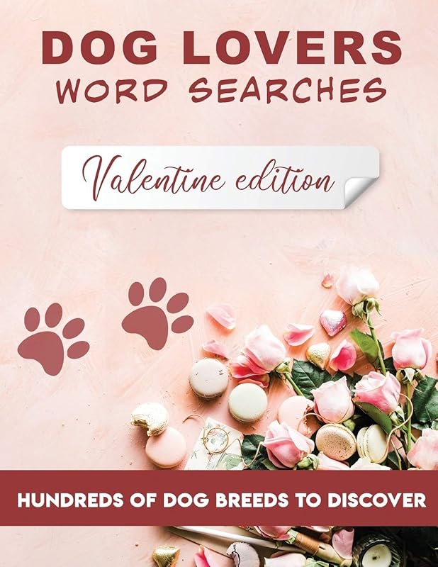 Dog Lovers Word Searches Valentine Edition: Hundreds of dog breeds to discover: Easy to carry dimensions 8,5”x11” word search puzzles, 65 pages by HM Studio