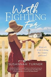 Worth Fighting For by Susannah Turner