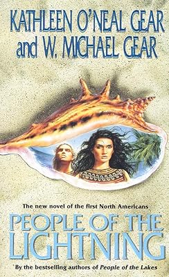 People of the Lightning: A Novel of North America's Forgotten Past