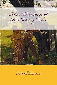 The Adventures of Huckleberry Finn