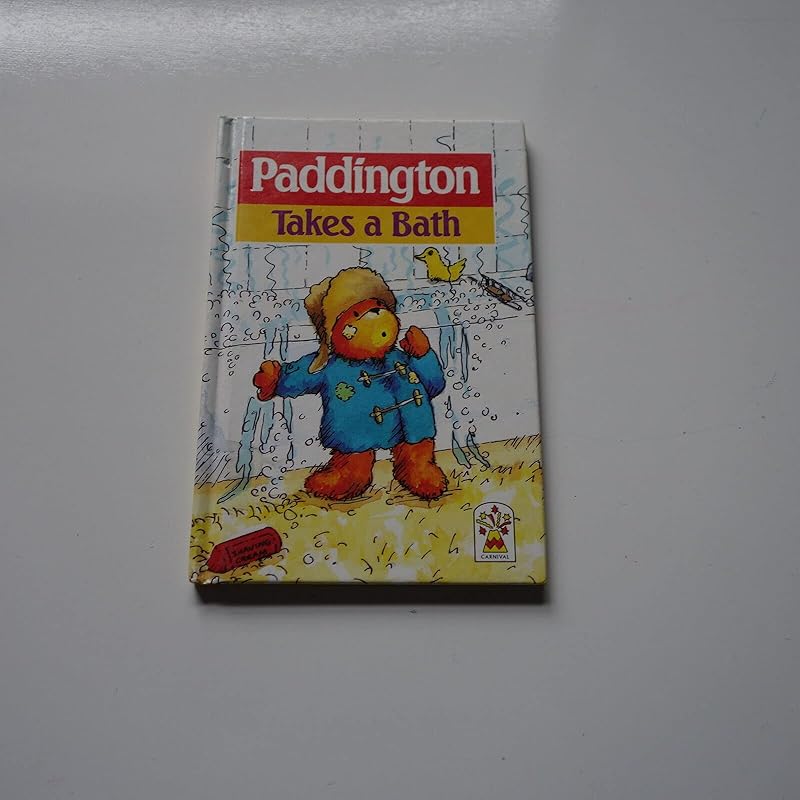 Paddington Takes a Bath by Michael Bond