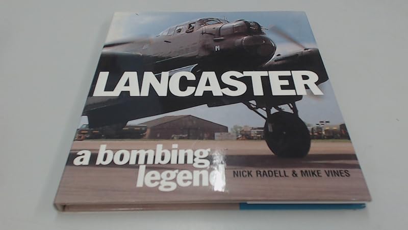 Lancaster (Osprey Classic Aircraft) by Nick Radell