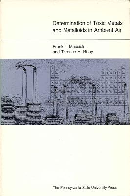Determination of Toxic Metals and Metalloids in Ambient Air