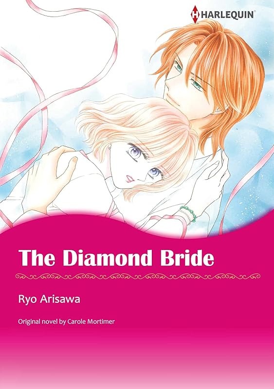 The Diamond Bride: Harlequin comics by Carole Mortimer