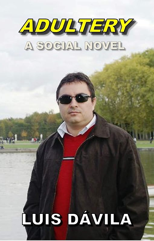 ADULTERY (Dear Lord Jesus Book 6) by Luis Dávila