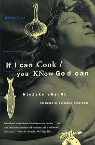 If I Can Cook/You Know God Can (Bluestreak Series) by Ntzoake Shange