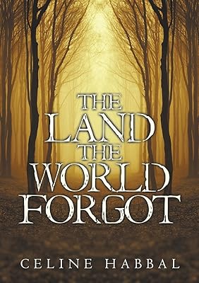 The Land the World Forgot