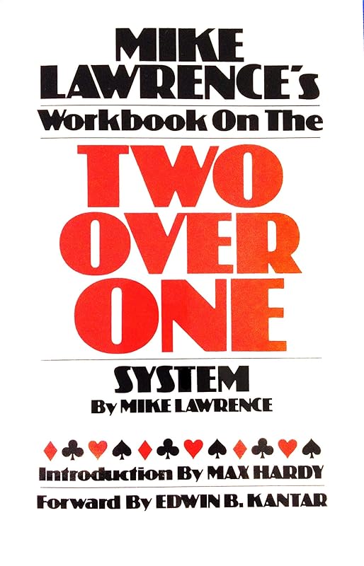 Mike Lawrence's Workbook on the Two Over One System by Mike Lawrence