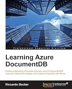 Learning Azure Documentdb by Riccardo Becker