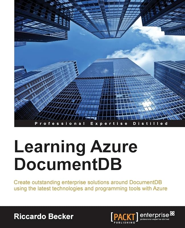 Learning Azure Documentdb by Riccardo Becker