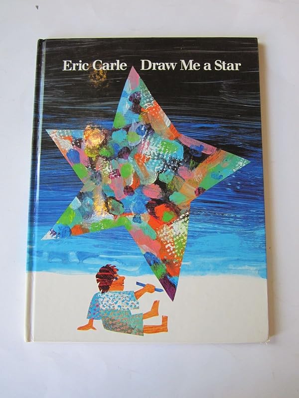 Draw Me A Star by Eric Carle