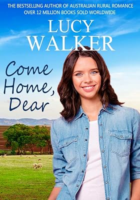 Come Home, Dear: An Australian Outback Romance
