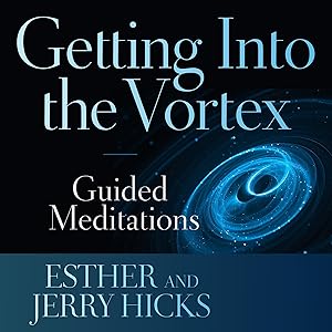 Getting into the Vortex: Guided Meditations