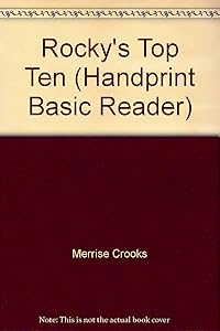 Rocky's Top Ten (Handprint Basic Reader)