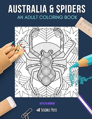 AUSTRALIA & SPIDERS: AN ADULT COLORING BOOK: Australia & Spiders - 2 Coloring Books 