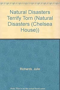 Terrifying Tornadoes (Natural Disasters)