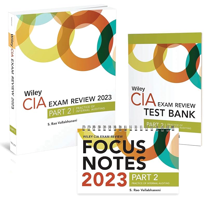 Wiley CIA 2023 Part 2: Exam Review + Test Bank + Focus Notes, Practice of Internal Auditing Set by S. Rao Vallabhaneni