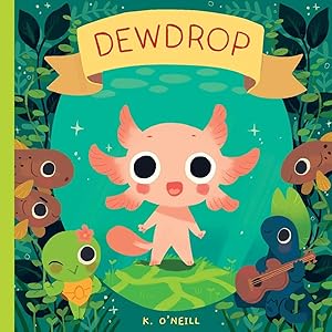 Dewdrop by K. O'Neill