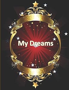 My Dreams by Silver River Publishing LLC