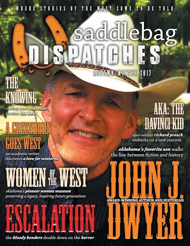 Saddlebag Dispatches-Autumn/Winter 2017 by Dusty Richards