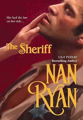 The Sheriff (Mira Historical Romance)