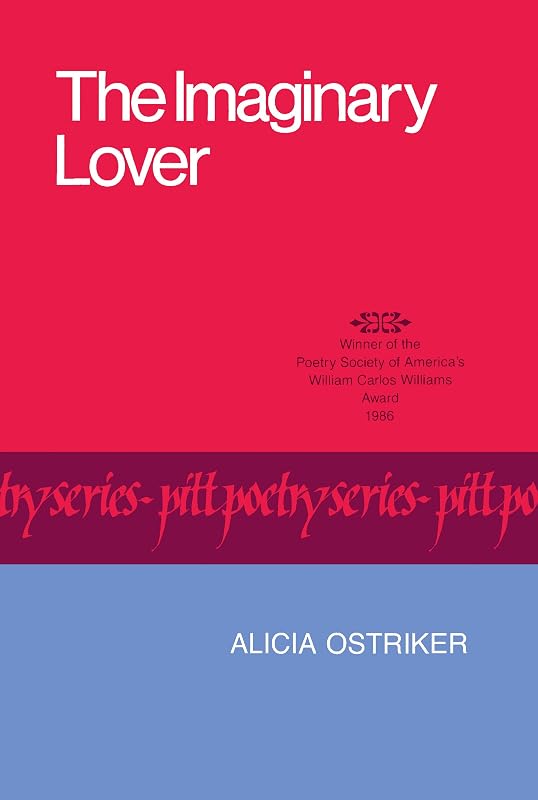 The Imaginary Lover (Pitt Poetry Series) by Alicia Suskin Ostriker