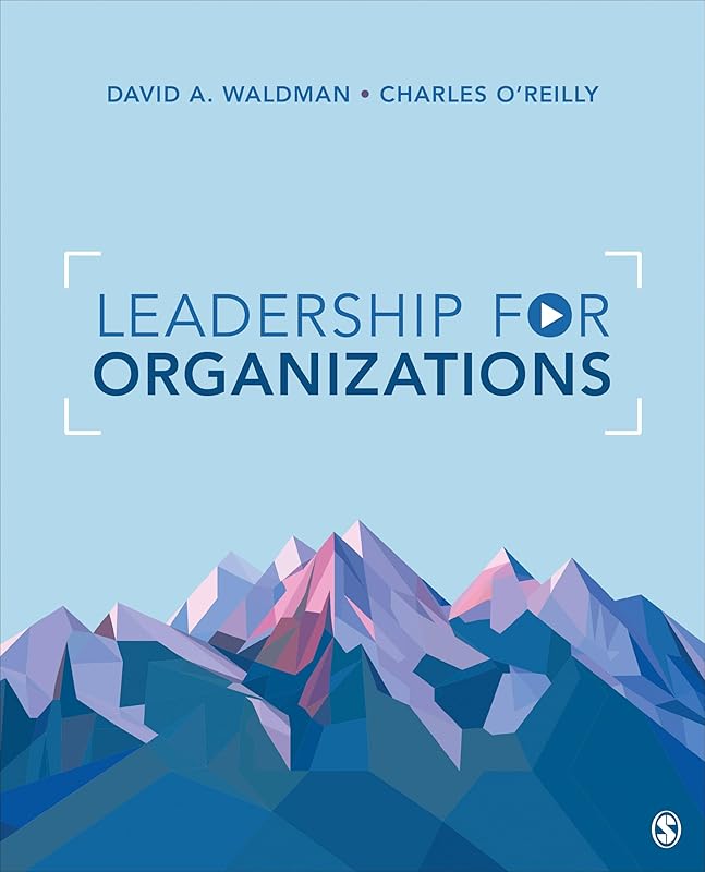 Leadership for Organizations by David Waldman