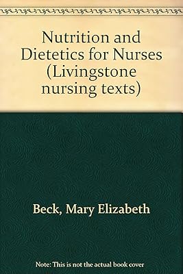 Nutrition and dietetics for nurses