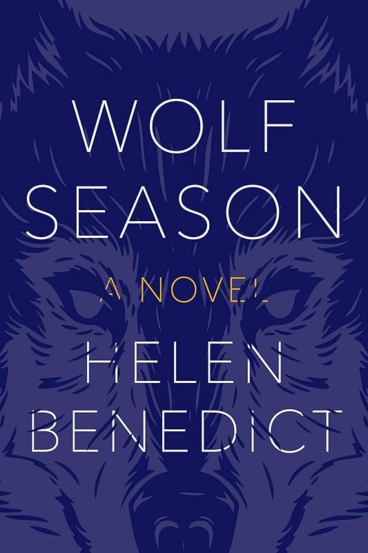 Wolf Season by Helen Benedict