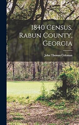 1840 Census, Rabun County, Georgia