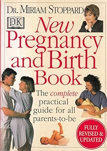 New Pregnancy and Birth Book