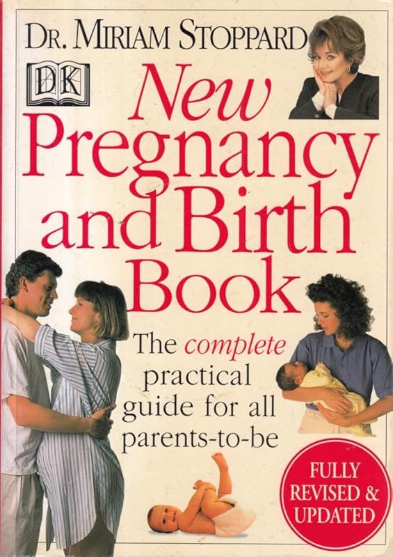 New Pregnancy and Birth Book by Miriam Stoppard