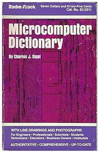 Microcomputer dictionary by CHARLES J. SIPPL
