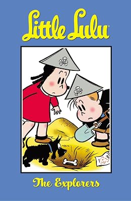 Little Lulu Volume 15: The Explorers (Little Lulu (Graphic Novels))