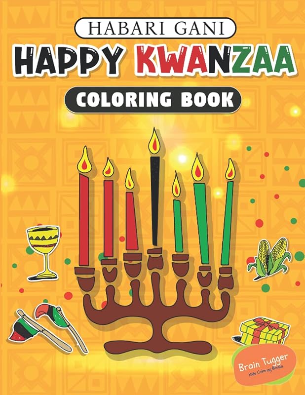 HAPPY KWANZAA Habri Gani Coloring Book: Kwanzaa Coloring Book by Brain Tugger