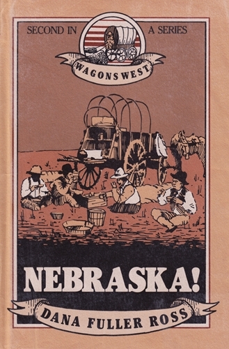 Nebraska! by Dana Fuller Ross
